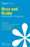 Cover: Oryx and Crake SparkNotes Literature Guide - Union Square & Co.