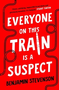 Abbildung von: Everyone On This Train Is A Suspect - Penguin Books Ltd