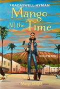 Cover: Mango All the Time - Union Square & Co.
