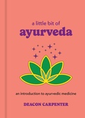 Cover: A Little Bit of Ayurveda - Union Square & Co.