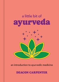Enlarge image Cover: A Little Bit of Ayurveda - Union Square & Co.