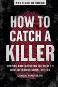 Cover: How to Catch a Killer - Union Square & Co.