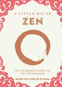 Enlarge image Cover: A Little Bit of Zen - Union Square & Co.
