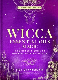 Enlarge image Cover: Wicca Essential Oils Magic - Union Square & Co.