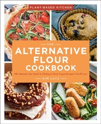 Enlarge image Cover: The Alternative Flour Cookbook - Union Square & Co.