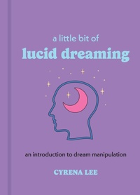 Enlarge image Cover: A Little Bit of Lucid Dreaming - Union Square & Co.