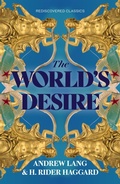 Cover: The World's Desire - Union Square & Co.