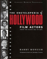 Abbildung von: The Encyclopedia of Hollywood Film Actors - Bloomsbury eBooks US