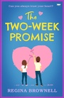 Cover: The Two Week Promise - Open Road Media
