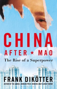 Abbildung von: China After Mao - Bloomsbury Publishing PLC