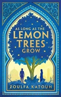 Cover: As Long As the Lemon Trees Grow - Bloomsbury YA