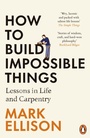 Cover: How to Build Impossible Things - Penguin (Cornerstone)