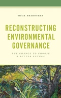 Abbildung von: Reconstructing Environmental Governance - Rowman & Littlefield Publishers