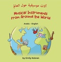 Cover: Musical Instruments from Around the World (Arabic-English) - Language Lizard Bilingual Explore