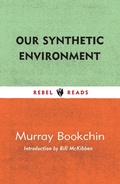 Cover: Our Synthetic Environment - Ig Publishing