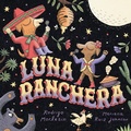 Cover: Luna Ranchera - Astra Publishing House
