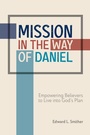 Cover: Mission in the Way of Daniel - William Carey Publishing