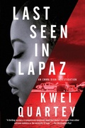 Cover: Last Seen in Lapaz - Soho Press
