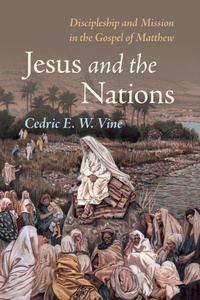 Abbildung von: Jesus and the Nations - Wipf and Stock Publishers