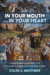 Abbildung von: In Your Mouth and In Your Heart - Wipf and Stock Publishers