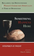 Cover: Something Happens Here - Wipf & Stock Publishers