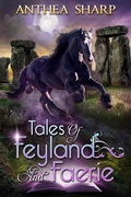 Cover: Tales of Feyland & Faerie (Sharp Tales, #1) - Fiddlehead Press