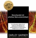 Cover: Warenhandel mit erh&ouml;hter Wahrscheinlichkeit (Options-Futures-Handel) - Options-Futures-Handel