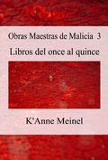 Cover: Obras Maestras de Malicia 3 (Malice, #3) - Shadoe Publishing