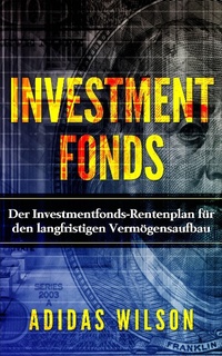 Enlarge image Cover: Investmentfonds - Adidas Wilson