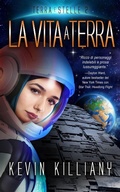 Cover: La vita a terra (Terra e Stelle, #2) - Evolved Publishing LLC