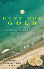 Cover: Hunt for Gold - Pineapple Press Inc.,U.S.