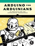 Cover: Arduino for Arduinians - No Starch Press