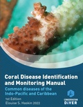Cover: Coral Disease Identification and Monitoring Manual - Conservation Diver Foundation