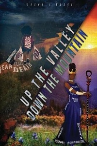 Enlarge image Cover: Up the Valley Down the Mountain - Tasha La'Sheba Moore