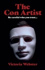 Cover: The Con Artist - Grosvenor House Publishing