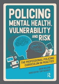 Abbildung von: Policing Mental Health, Vulnerability and Risk - Critical Publishing Ltd