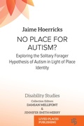 Cover: No Place for Autism? - Lived Places Publishing