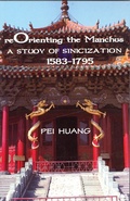 Cover: Reorienting the Manchus - Cornell East Asia Series