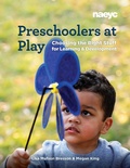 Cover: Preschoolers at Play - The National Association for the Education of Young Children