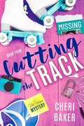 Cover: Cutting the Track (Kat Voyzey Mysteries, #4) - Adventurous Ink LLC