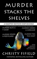 Cover: Murder Stacks the Shelves (A Haunted Souvenir Shop Mystery) - A Haunted Souvenir Shop Mystery