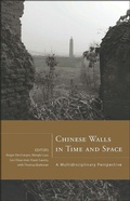 Cover: Chinese Walls in Time and Space - Cornell East Asia Series