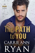 Cover: The Path to You (The Wilder Brothers, #3) - Carrie Ann Ryan