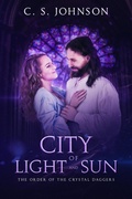 Cover: City of Light and Sun - C. S. Johnson