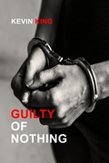Cover: Guilty of Nothing - Media Literary Excellence