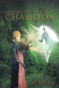 Cover: Lady One Horn's Champion - Authors' Tranquility Press