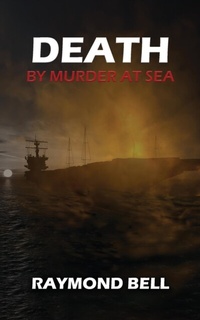 Abbildung von: Death by Murder at Sea - Authors' Tranquility Press