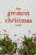 Cover: The Greatest Christmas Ever - Honor Books