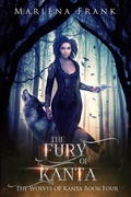 Cover: The Fury of Kanta (The Wolves of Kanta, #4) - Marlena Frank