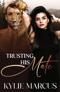 Cover: Trusting His Mate (The Huntsville Misfits Pack) - The Huntsville Misfits Pack